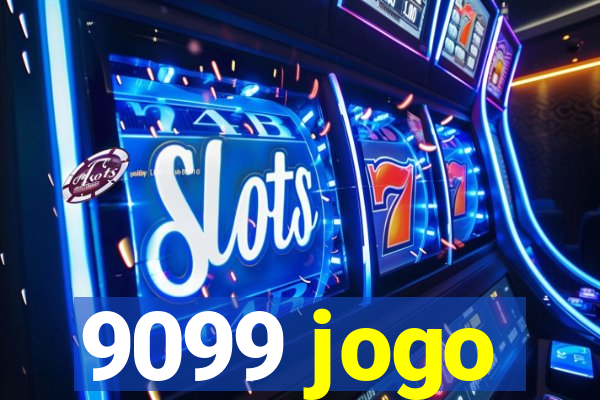 9099 jogo